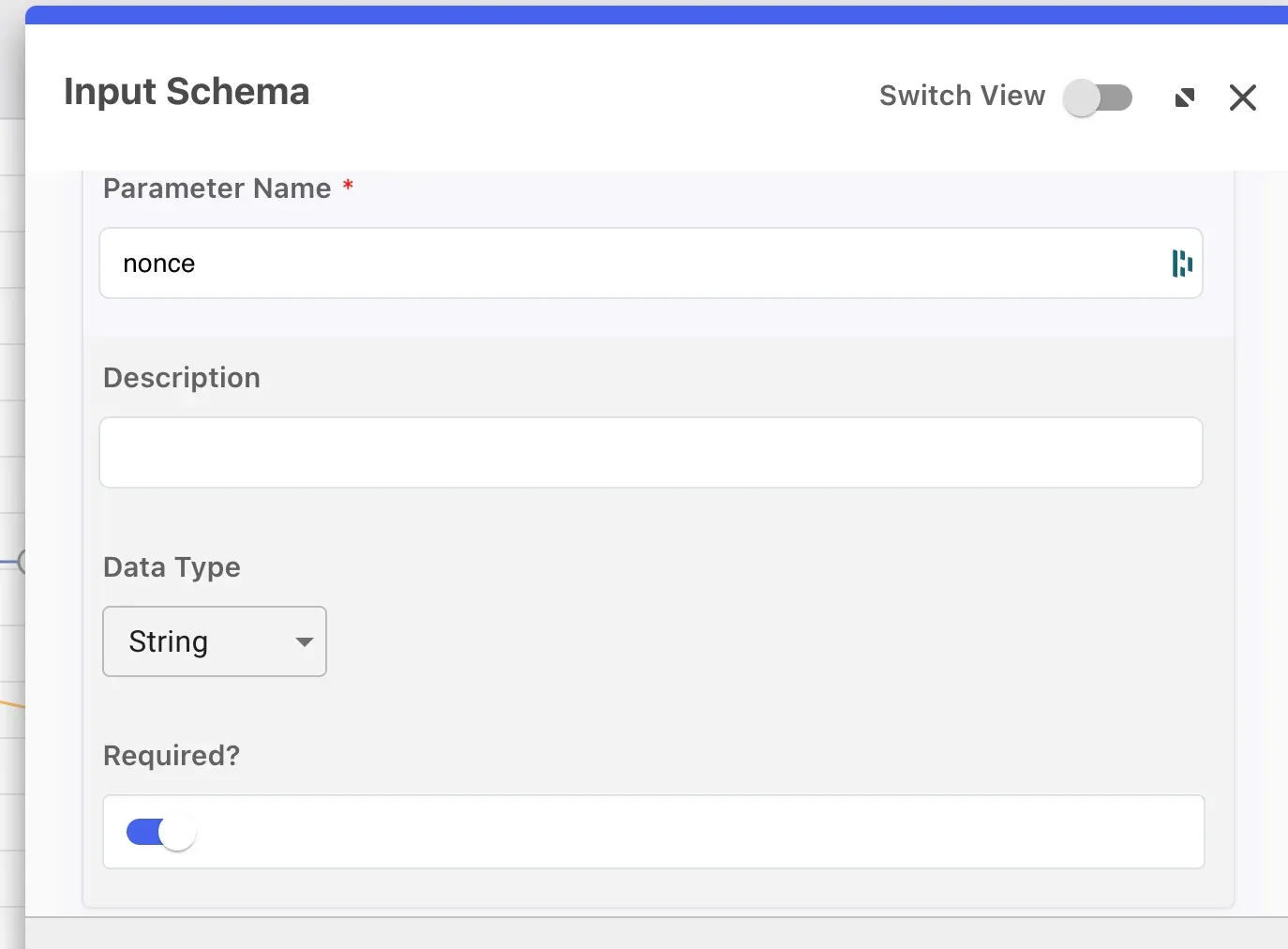 A screenshot of the DaVinci console showing a filled input schema paramater form. "nonce" is set as the parameter name, the data type is "String" and "Required" is checked.